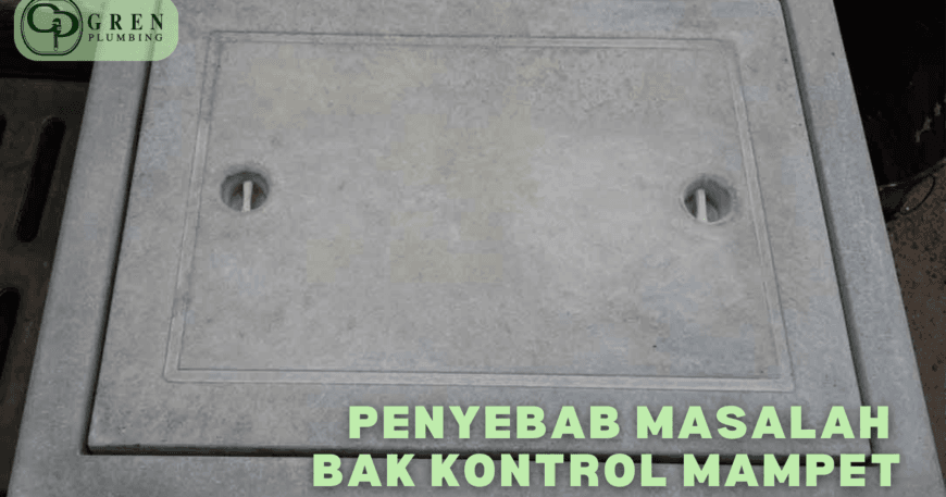 bak kontrol mampet