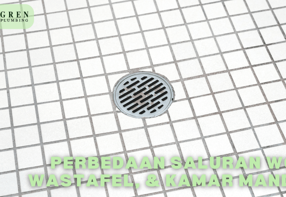 perbedaan saluran wc, kamar mandi, & wastafel