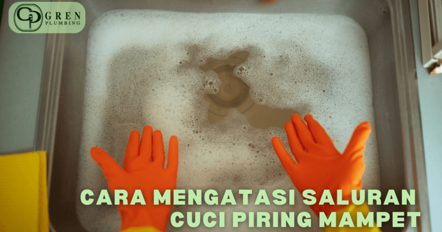 saluran cuci piring mampet