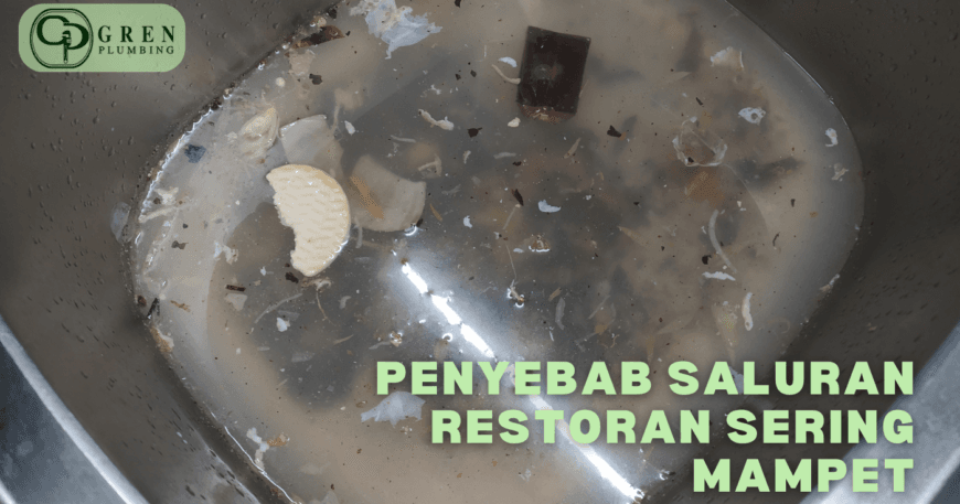 saluran restoran mampet