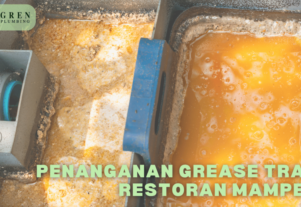 grease trap restoran mampet