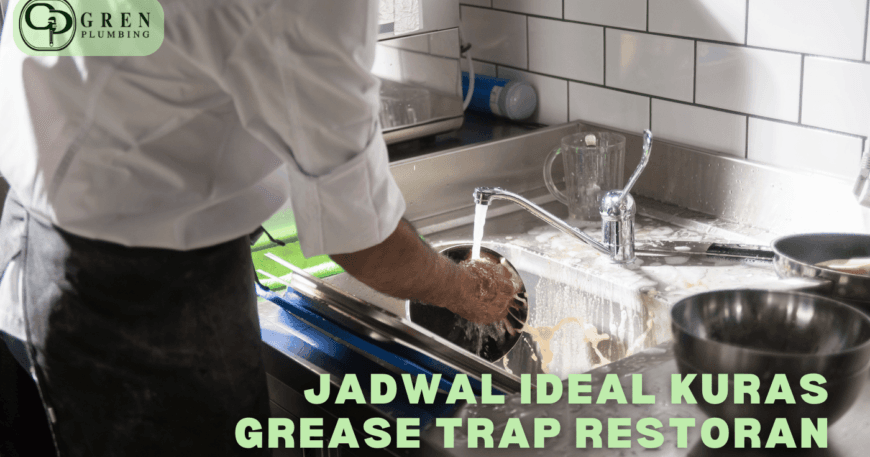 jadwal ideal kuras grease trap restoran